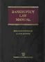 Bankruptcy Law Manual
