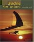 Launching New Ventures Fifth Edition