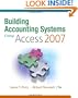 Building Accounting Systems Using Access 2007
