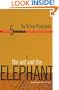 The Ant and the Elephant: Leadership For the Self