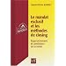 Le mandat exclusif et les m�thodes de closing : Rapprochement et conclusion de la vente