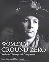 Women at Ground Zero: Stories of Courage and Compassion