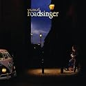 Roadsinger- To Warm You Through the Night (Deluxe) [CD+DVD]