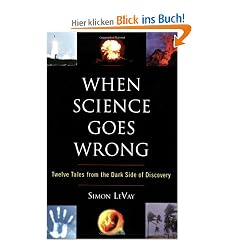 When Science Goes Wrong