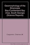 Geomorphology of the Stromness Bay-Cumberland Bay area, South Georgia