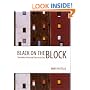 Black on the Block: The Politics of Race and Class in the City