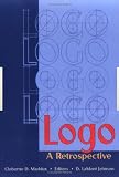 Logo: A Retrospective (Computers in the Schools Monographs/Separates)