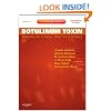 Botulinum Toxin: Therapeutic Clinical Practice and Science, Expert Consult - Online and Print, 1e