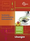 Produkt-Bild: Technische Kommunikation im Berufsfeld Elektrotechnik: Arbeitsbl&auml;tter und Aufgaben Fachbildung LF 5-12. L&ouml;sungen zu 35911