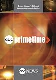 PRIMETIME: Crime - Series Three, Part 8 - Missouri's Different Approach to Junvenile Justice: 9/9/09