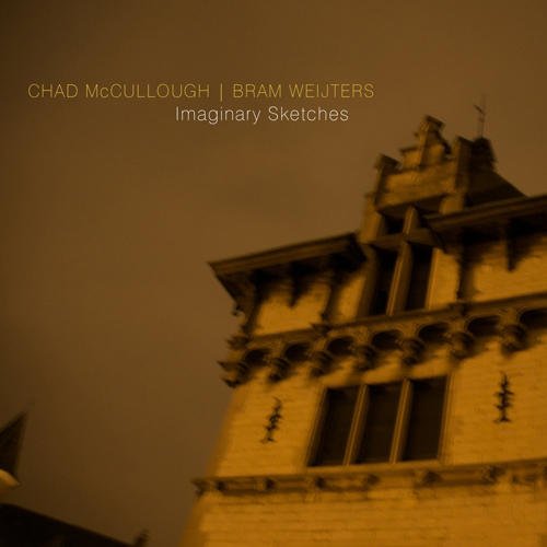 Chad McCullough & Bram Weijters - Imaginary Sketches cover 