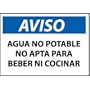 Spanish Plastic Sign - Aviso Agua No Potable No Apta Para Beber Ni Cocinar