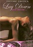 Lay Down and Deliver