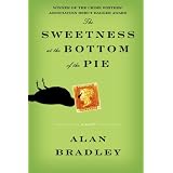 The Sweetness at the Bottom of the Pieby Alan Bradley