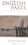 English Pasts : Essays in History And Culture
