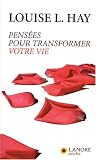 Revue Fernand Lanore  / Pensées pour transformer votre vie