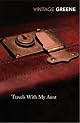 Travels with My Aunt (Vintage Classics) by Graham Greene