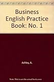 Business English practice : basic English for commercial practice