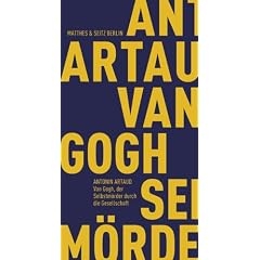 Van Gogh, der Selbstm�rder durch die Gesellschaft