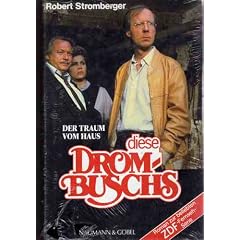 Diese Drombuschs. Der Traum vom Haus