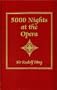 Five Thousand Nights at the Opera