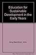 Education for Sustainable Development in the Early Years