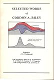 Selected Works of Gordon A. Riley