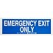 Brady 84662 5" Height, 14" Width, B-302 High Performance Polyester, Blue On White Color Exit And Directional Sign, Legend "Emergency Exit Only"