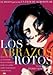 Los Abrazos Rotos [Spanische Originalversion]