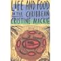 Life and Food in the Caribbean