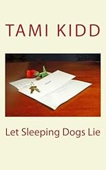 Let Sleeping Dogs Lie