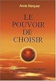 Le pouvoir de choisir