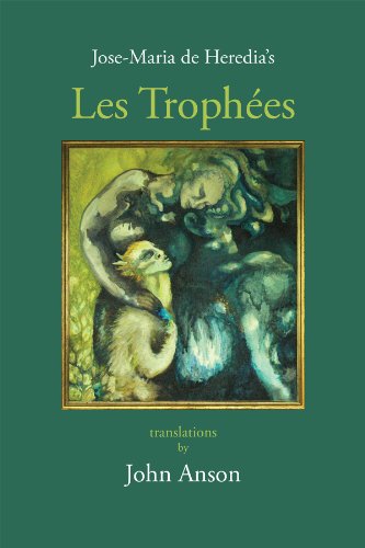 Jose-Maria de Heredia's Les Trophees