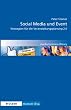 Social Media und Event: Strategien f�r die Veranstaltungsplanung 2.0