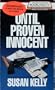 Until Proven Innocent (Bookcassette(r) Edition)
