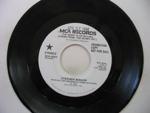 STEPHEN BISHOP - The Heart Is So WIlling (Theme From The Money Pit) - Zortam Music