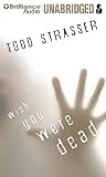 Wish You Were Dead