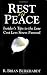 Rest in Peace: Insider's Tips to the Low Cost Less Stress Funeral