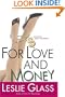 For Love and Money: A Novel of Stocks and Robbers