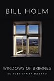  : The Windows of Brimnes: An American in Iceland