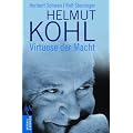 Helmut Kohl: Virtuose der Macht