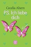 P.S - Ich liebe Dich. - Cecelia Ahern, Christine Str&uuml;h