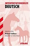 Interpretationshilfe Deutsch: Interpretationshilfen Deutsch Kleist: Michael Kohlhaas - Andrea Rinnert