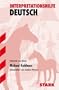 Interpretationshilfe Deutsch: Interpretationshilfen Deutsch  Kleist: Michael Kohlhaas