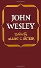 John Wesley's Theology: A Collection from His Works