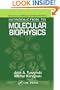 Introduction to Molecular Biophysics (Pure and Applied Physics)