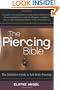 The Piercing Bible: The Definitive Guide to Safe Body Piercing