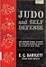 Book Judo and Self Defense (One hundred lessons arranged as a two-year practical course, for private or class study.)