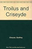 Troelus & Chresyd : o lawysgrif Peniarth 106
