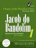 Jacob Do Bandolim 1: Classics of the Brazilian Choro/ Classicos Do Choro Brasileiro (Choro Music Presents)
